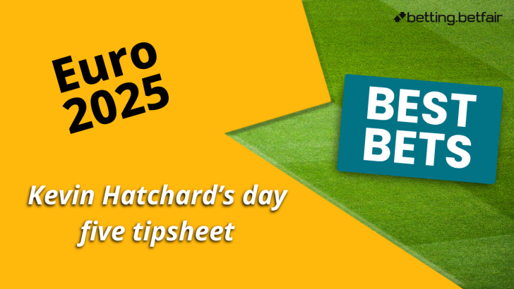 Kevin Hatchard's Euro 2025 Tipsheet